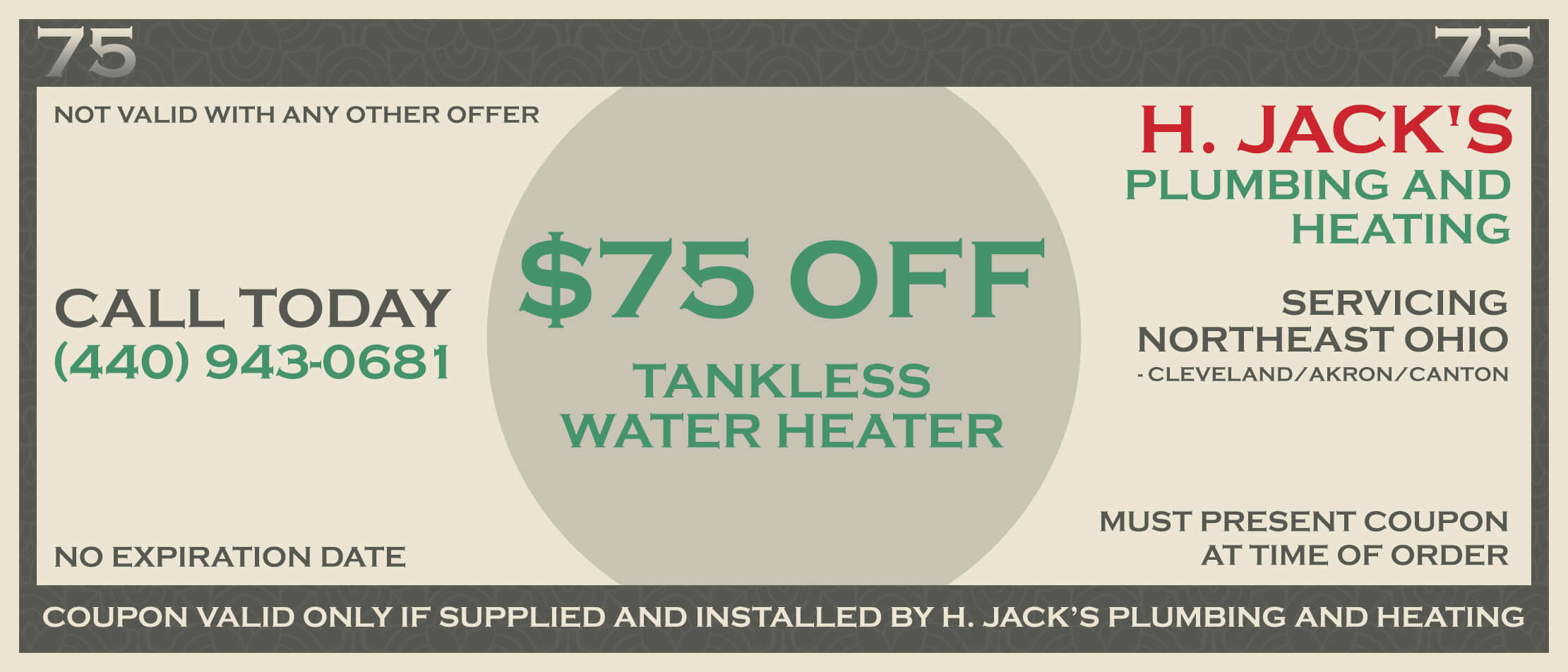 $75 Off Tankless Water Heater Coupon