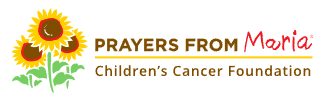 Prayers From Maria Children's Cancer Foundation